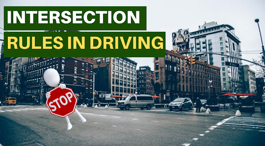 Intersection Rules Every Driver Must Know-How to pass DMV road test