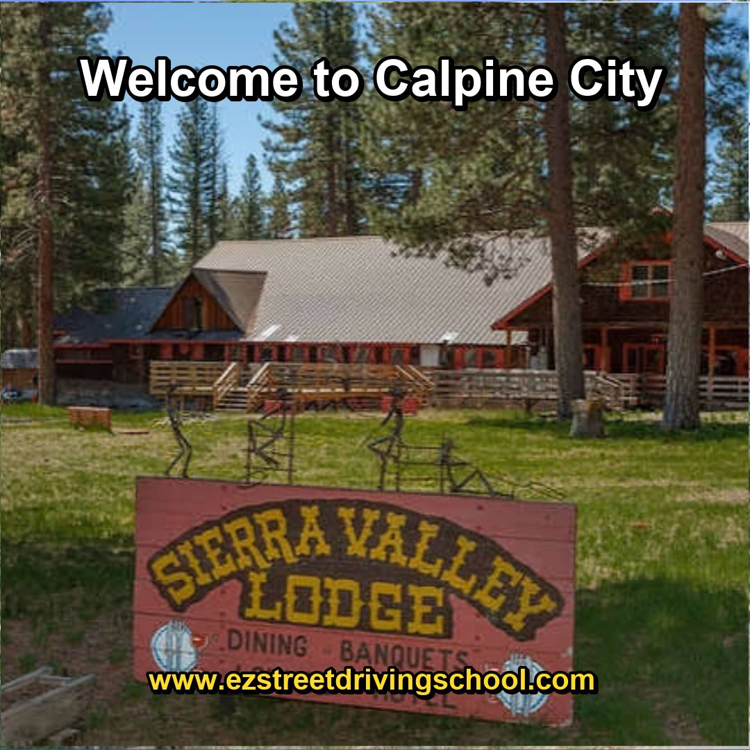 Driving Lessons in Calpine